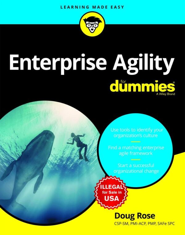 Enterprise Agility for Dummies