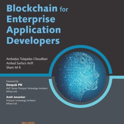 Blockchain for Enterprise Application Developers
