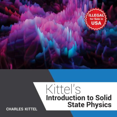 Kittel's Introduction to Solid State Physics, Wiley India Edition