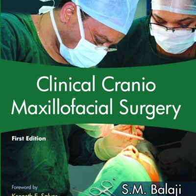 Clinical Cranio Maxillofacial Surgery, 1e