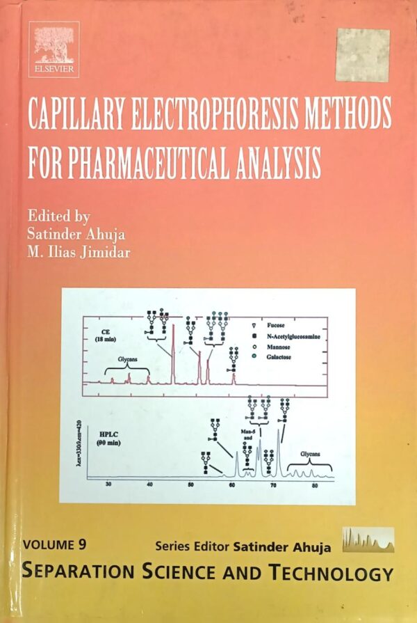 Capillary Electrophoresis Methods For Pharmaceutical Analysis Vol 9 (Hb 2009)