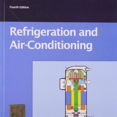 REFRIGERATION AND AIRCONDITIONING 4E (2009)