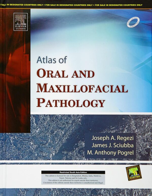 Atlas of Oral & Maxillofacial Pathology, 1e