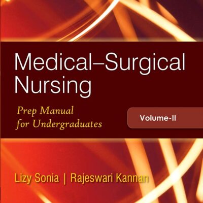 Medical-Surgical Nursing PMFU, Volume-II, 1e
