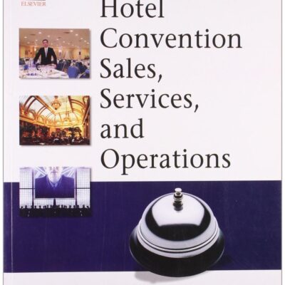Hotel Convention Sales Services And Operations (2009)