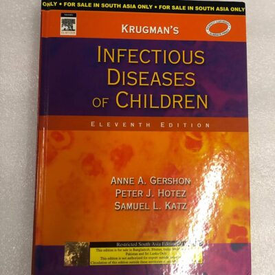 Krugman's Infectious Diseases of Children, 1e