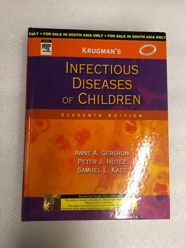 Krugman's Infectious Diseases of Children, 1e