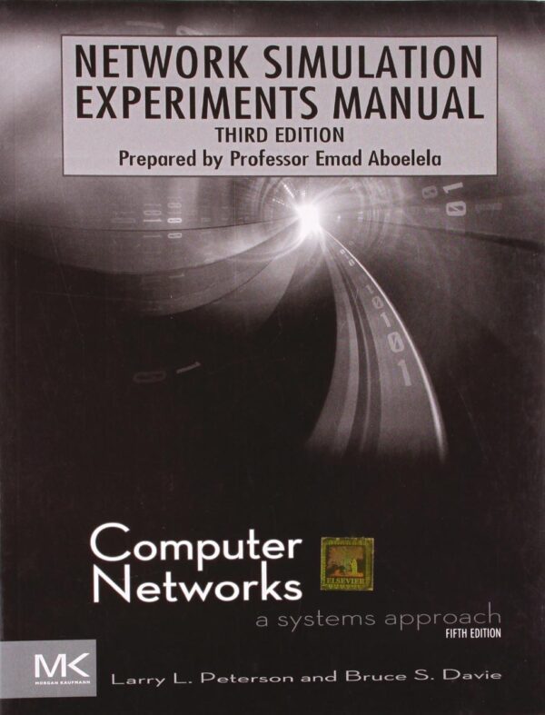 NETWORK SIMULATION EXPERIMENTS MANUAL, 3RD EDITION
