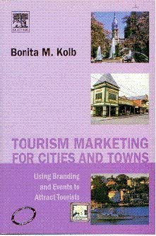 Tourism Marketing For Cities And Towns