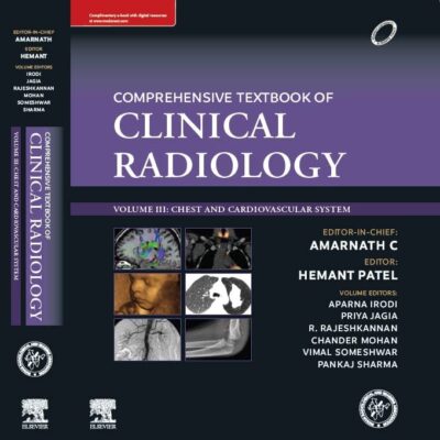 IRIA-Comprehensive Textbook of Clinical Radiology, Volume III: Chest and Cardiovascular System