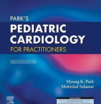 Park's Pediatric Cardiology for Practitioners, 6e