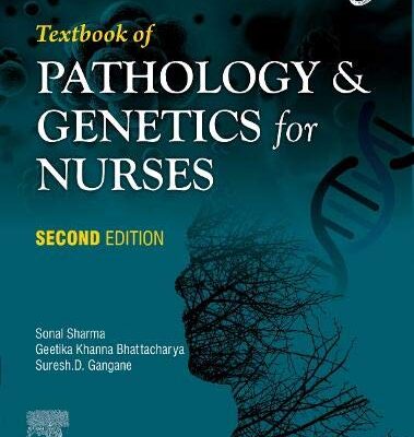 Textbook of Pathology and Genetics in Nursing, 2e
