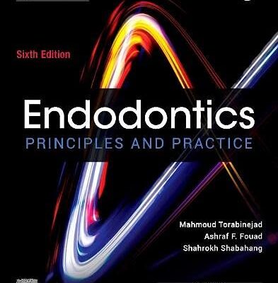 Endodontics: Principles and Practice, 6e – South Asia Edition
