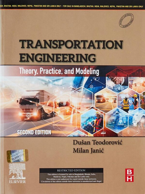Transportation Engineering Theory Practice And Modeling 2Ed (Pb 2023)