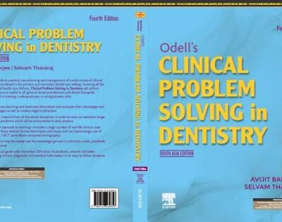 Odell's Clinical Problem Solving in Dentistry, 4e: South Asia Edition