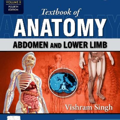 Textbook of Anatomy: Abdomen and Lower Limb, Vol II, 4e