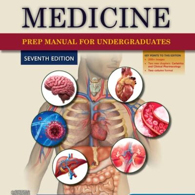 Medicine: Prep Manual for Undergraduates, 7e