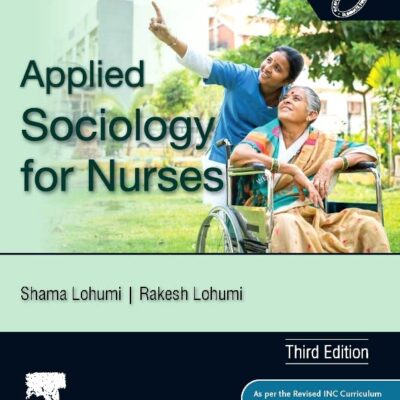Applied Sociology for Nurses, 3e