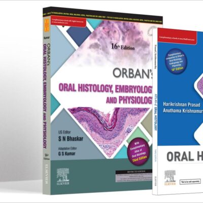 Orban's Oral Histology, Embrology & Physiology, 16e and Atlas of Oral Histology, 3e