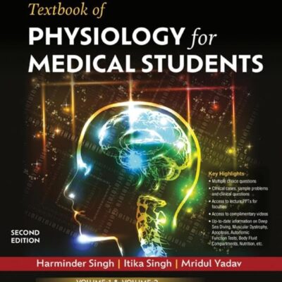 Textbook of Physiology for Students, 2nd Edition (2 Volume Set)