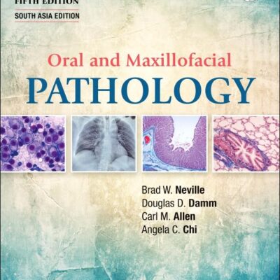 Oral And Maxillofacial Pathology 5Ed (Sae) (Pb 2024)