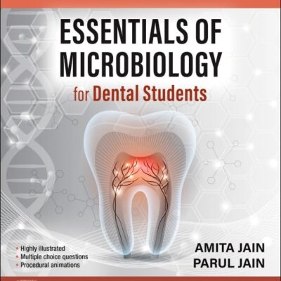 Essentials of Microbiology for Dental Students