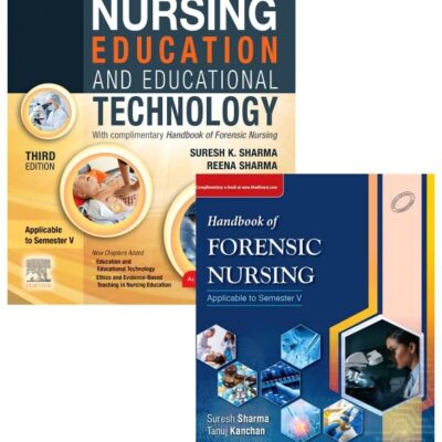 Nursing Education and Educational Technology, 3e & Handbook of Forensic Nursing, 1e + (Syllabus Mapper)