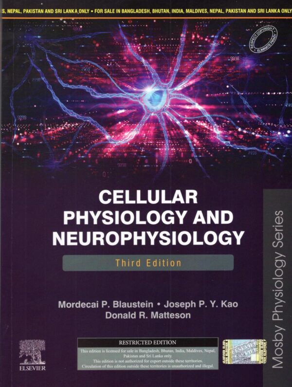 CELLULAR PHYSIOLOGY AND NEUROPHYSIOLOGY 3ED (PB 2024)