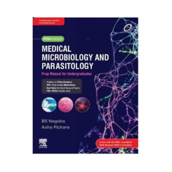 MEDICAL MICROBIOLOGY AND PARASITOLOGY PREP MANUAL FOR UNDERGRADUATES 5ED (PB 2025)