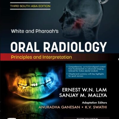 White & Pharoah's Oral Radiology: Principles and Interpretation: 3SAe