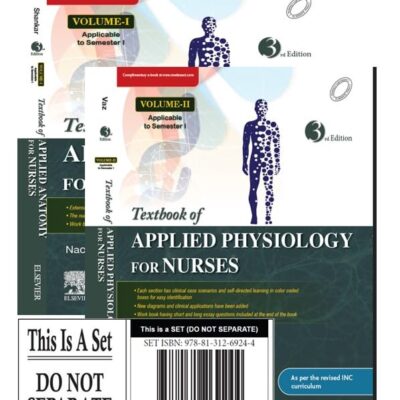Textbook Of Applied Anatomy & Physiology For Nurses, 3E (Two Volume Set)