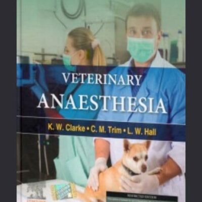 Veterinary Anaesthesia 11Ed