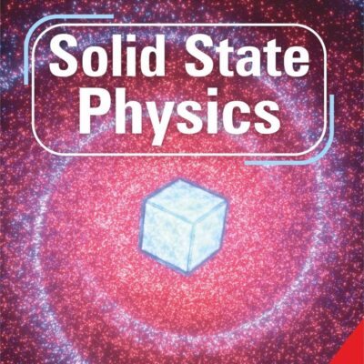 Solid State Physics, 1st Edition