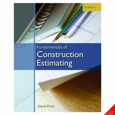 FUNDAMENTALS OF CONSTRUCTION ESTIMATING, 3RD EDN