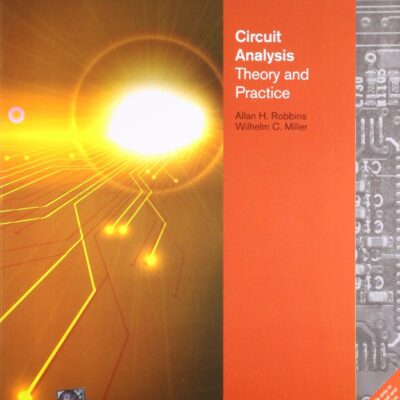 Circuit Analysis: Theory and Practice