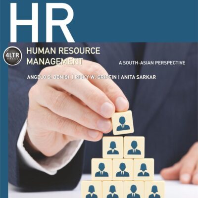 HR: A South-Asian Perspective, 1st Edition