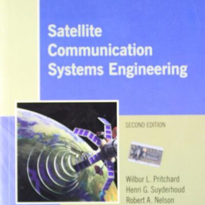 Satellite Communications Systems Engineering, 2e