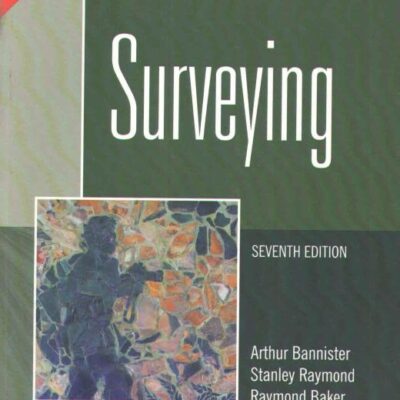 SURVEYING, 7TH EDN