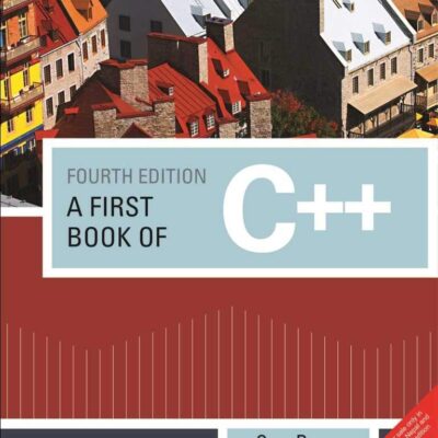 A First Book of C++, 4th Edition
