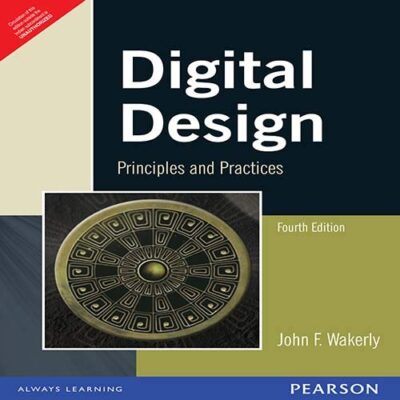Digital Design : Principles and Practices 4th
