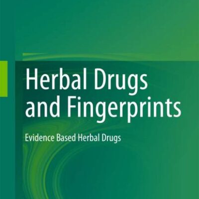 HERBAL DRUGS AND FINGERPRINTS EVIDENCE BASED HERBAL DRUGS (HB 2012)