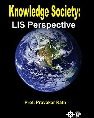 Knowledge Society: LIS Perspective