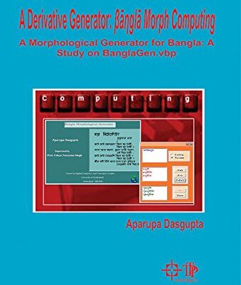 A Derivative Generator: Bangla Morph Computing