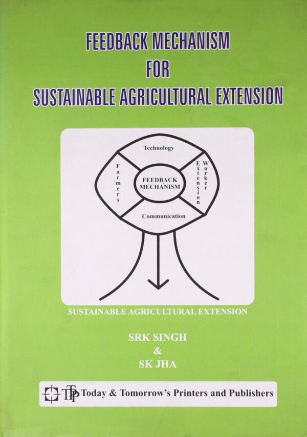 Feedback Mechanism for Sustainable Agricultural Extension