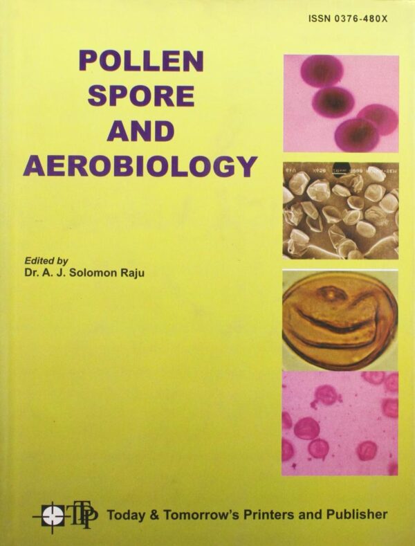 Pollen Spore and Aerobiology