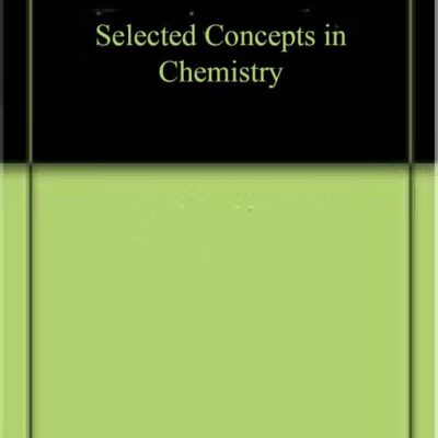 Selected Concepts in Chemistry