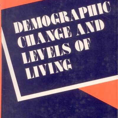 Demographic Change and Levels of Livings: Study in National Development in an International Context