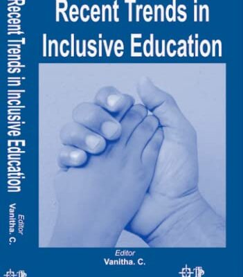 Recent Trends in Inclusive Education