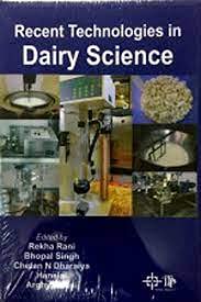 Recent Technologies in Dairy Science