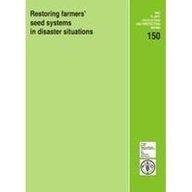 Restoring Farmers' Seed Systems in Disaster Situations